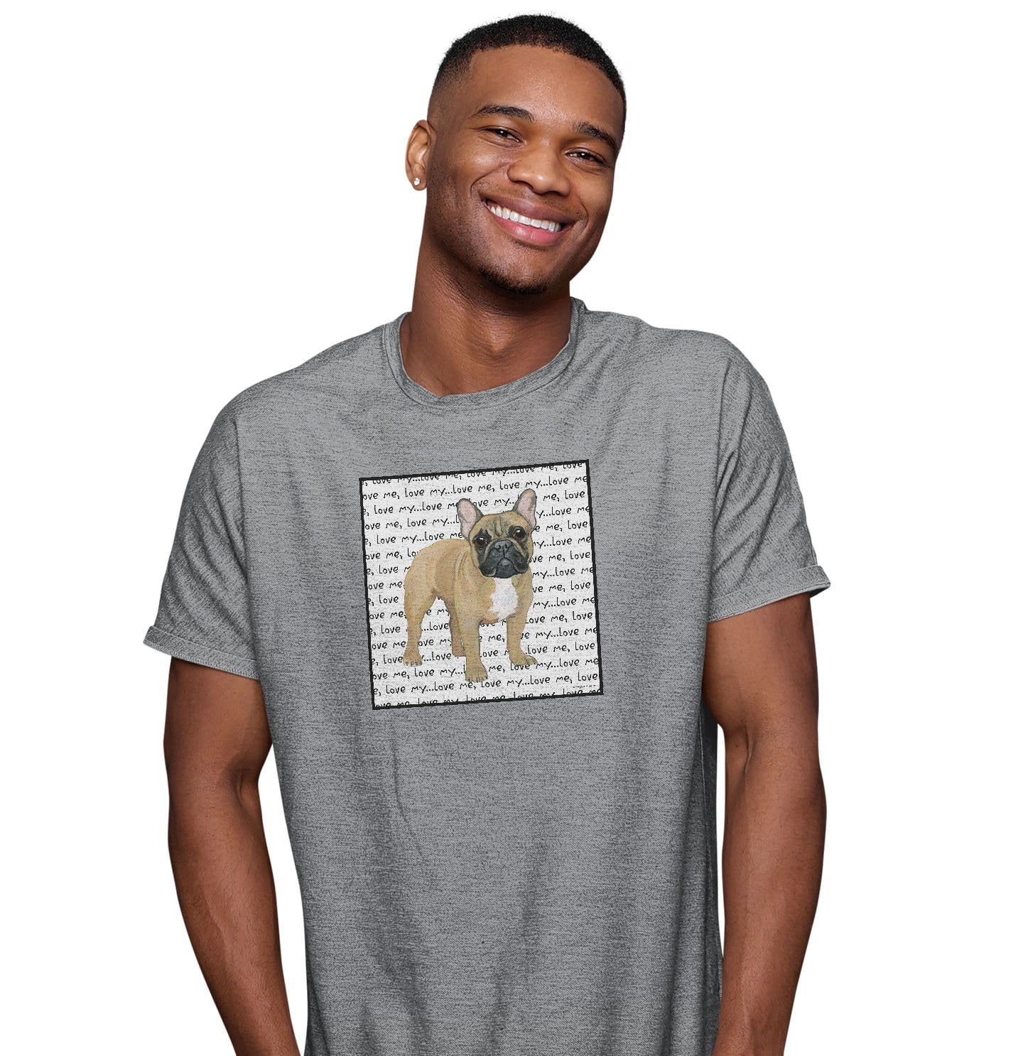 Fawn French Bulldog Love Text - Adult Unisex T-Shirt - Image 3