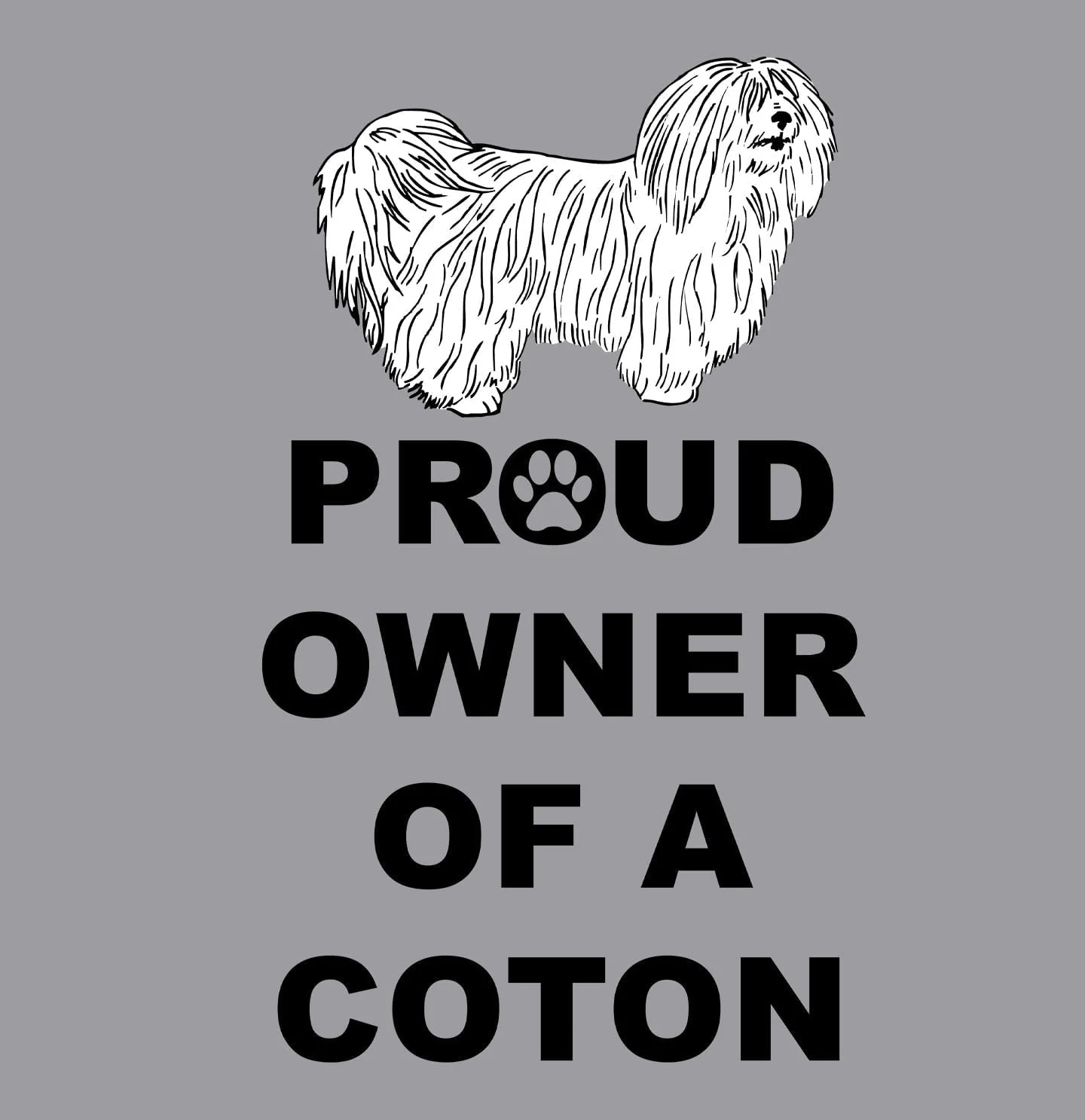 Coton de Tulear Proud Owner - Adult Unisex T-Shirt - Image 2