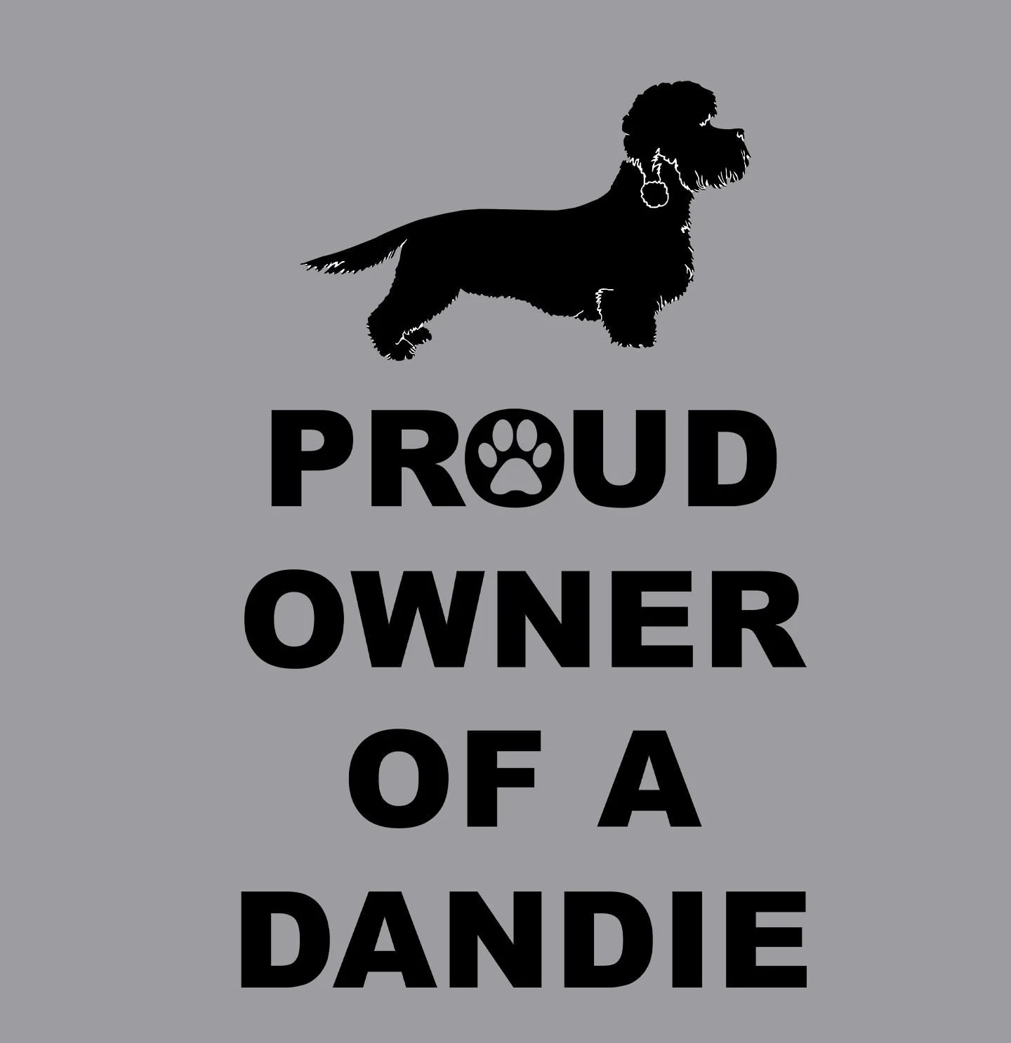 Dandie Dinmont Terrier Proud Owner - Adult Unisex Crewneck Sweatshirt - Image 2