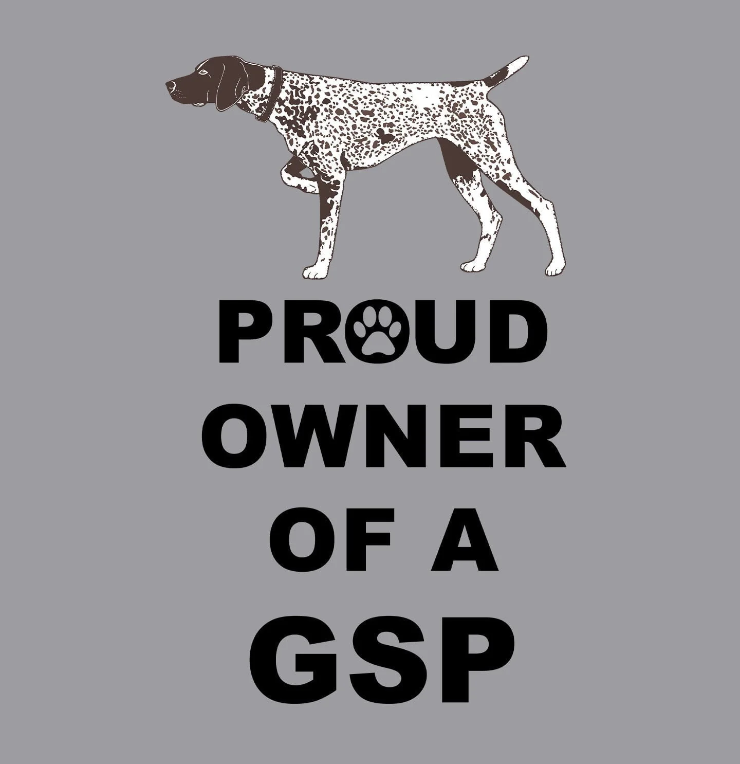 German Shorthaired Pointer Proud Owner - Adult Unisex Hoodie Sweatshirt - Image 2