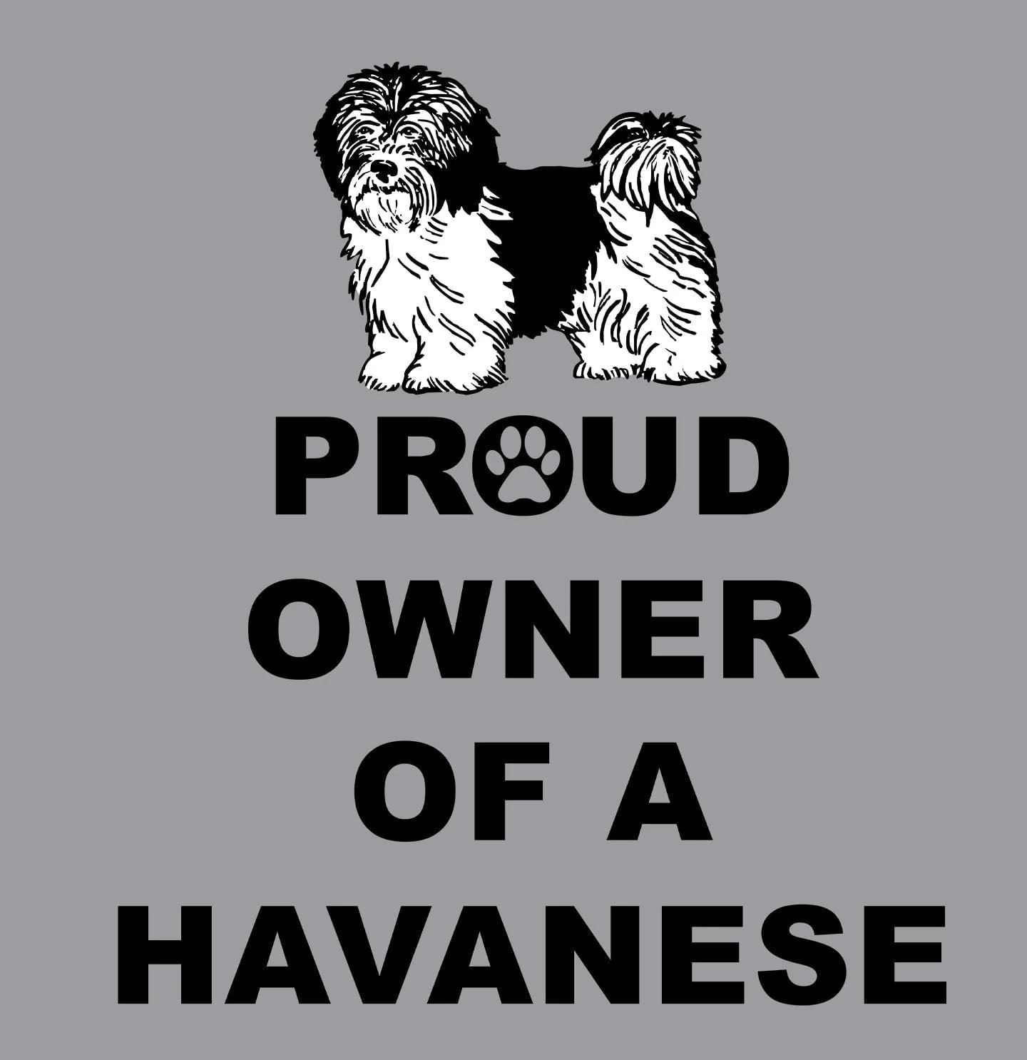 Havanese Proud Owner - Adult Unisex T-Shirt - Image 2
