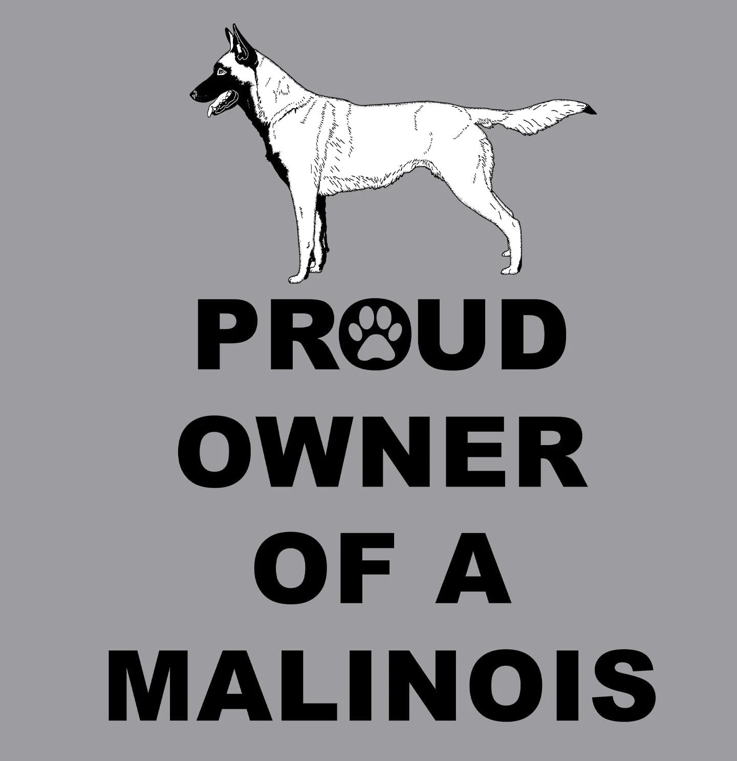 Belgian Malinois Proud Owner - Adult Unisex T-Shirt - Image 2