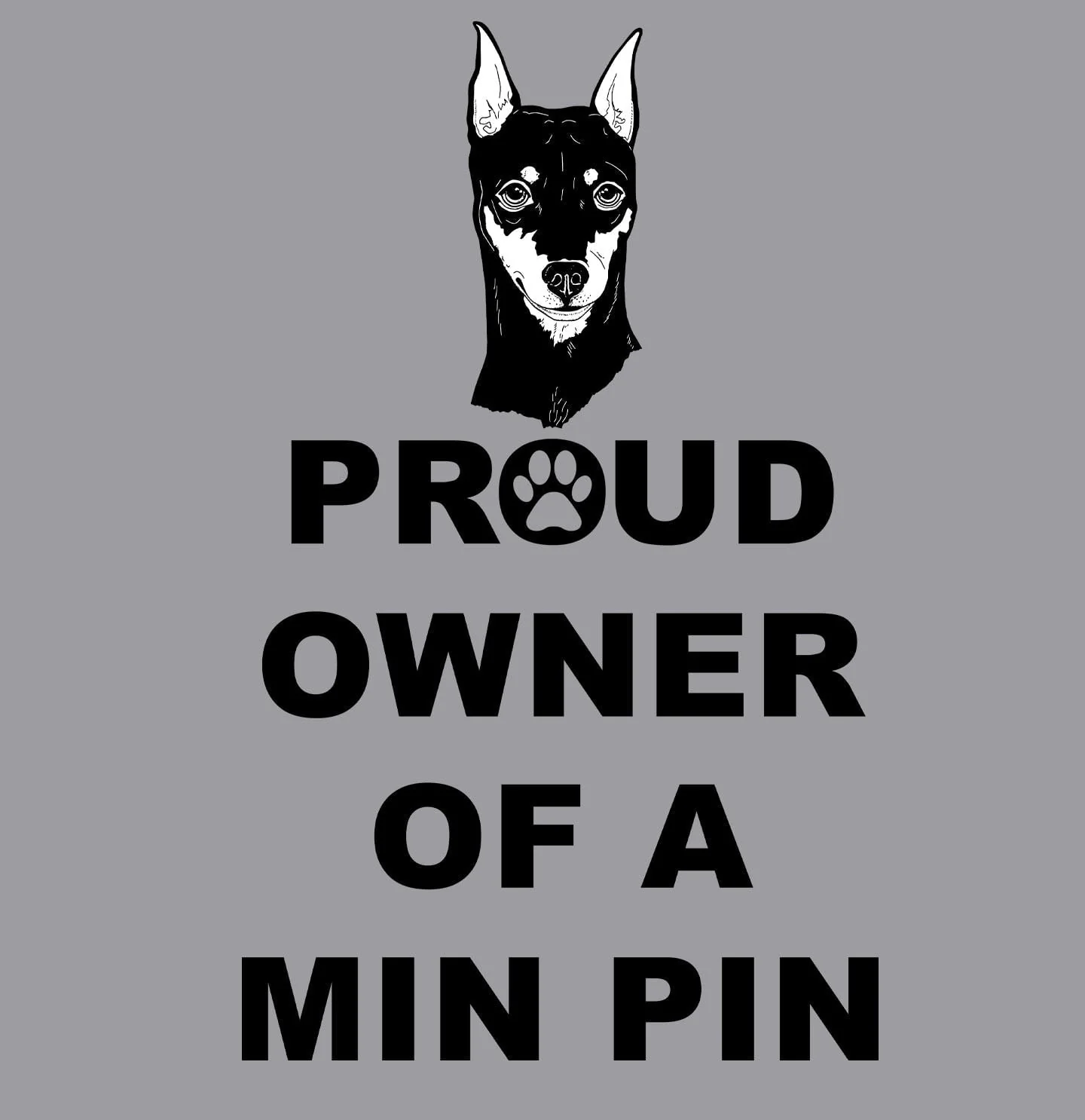 Miniature Pinscher Proud Owner - Adult Unisex Crewneck Sweatshirt - Image 2