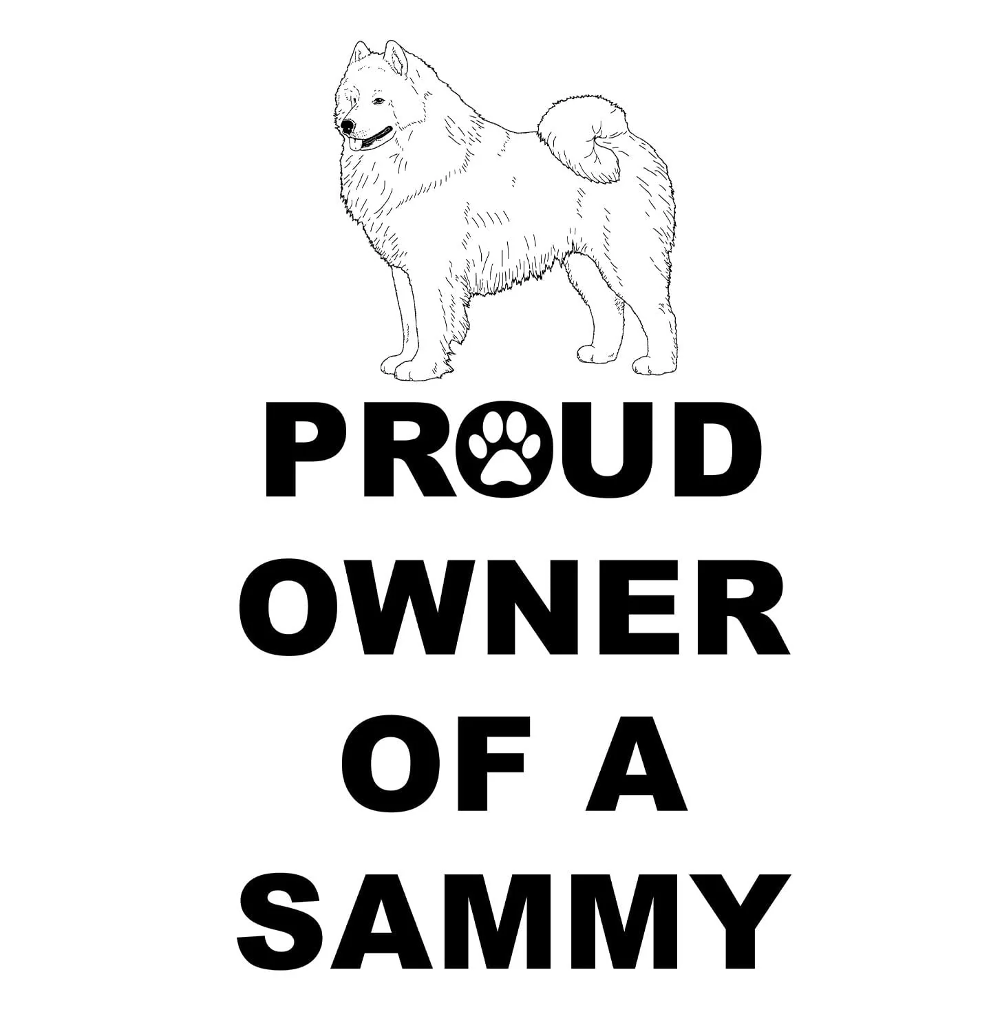 Samoyed Proud Owner - Adult Unisex Hoodie Sweatshirt - Image 2
