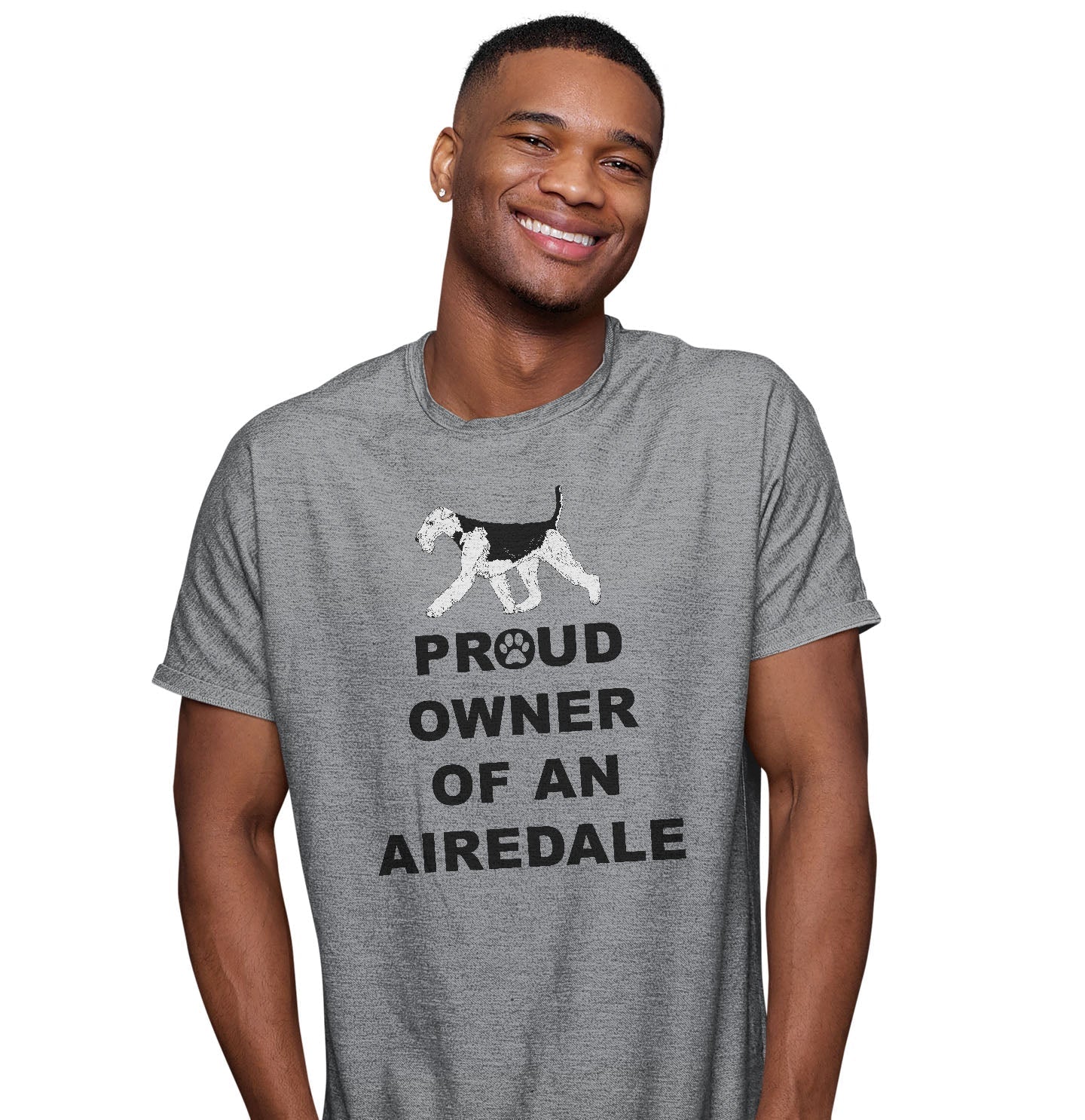 Airedale Terrier Proud Owner - Adult Unisex T-Shirt - Image 3