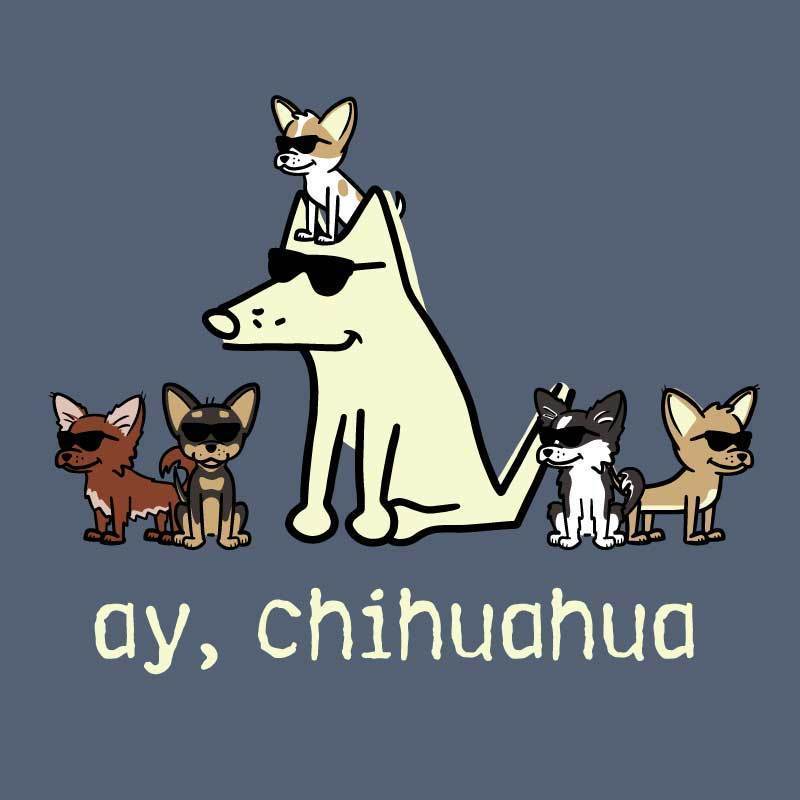 Ay, Chihuahua - Classic Tee - Image 2