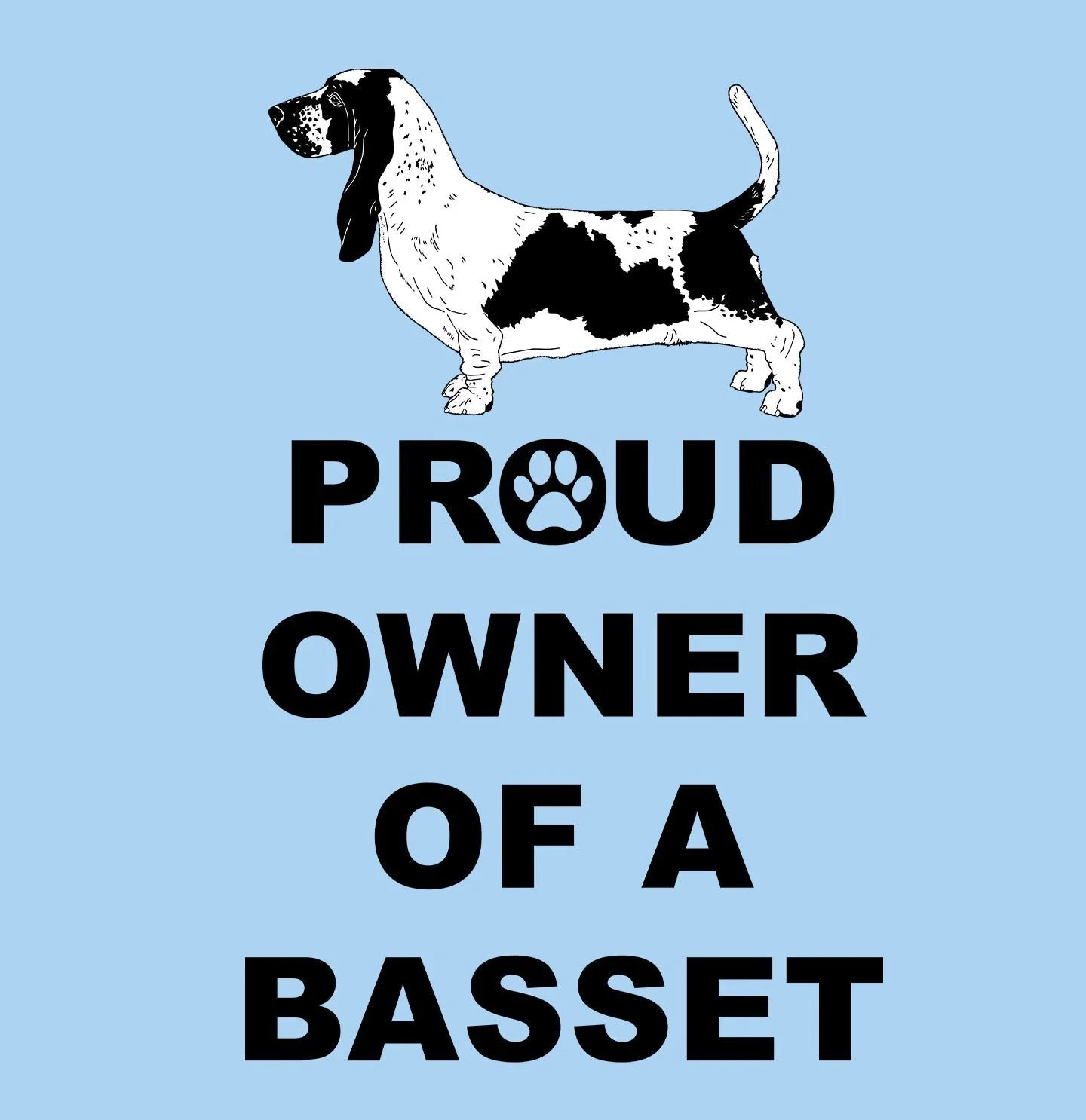 Basset Hound Proud Owner - Adult Unisex T-Shirt - Image 2