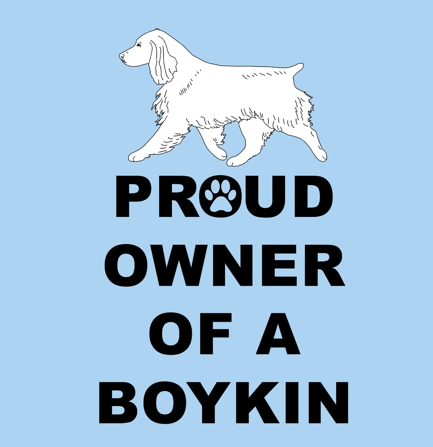Boykin Spaniel Proud Owner - Adult Unisex T-Shirt - Image 2