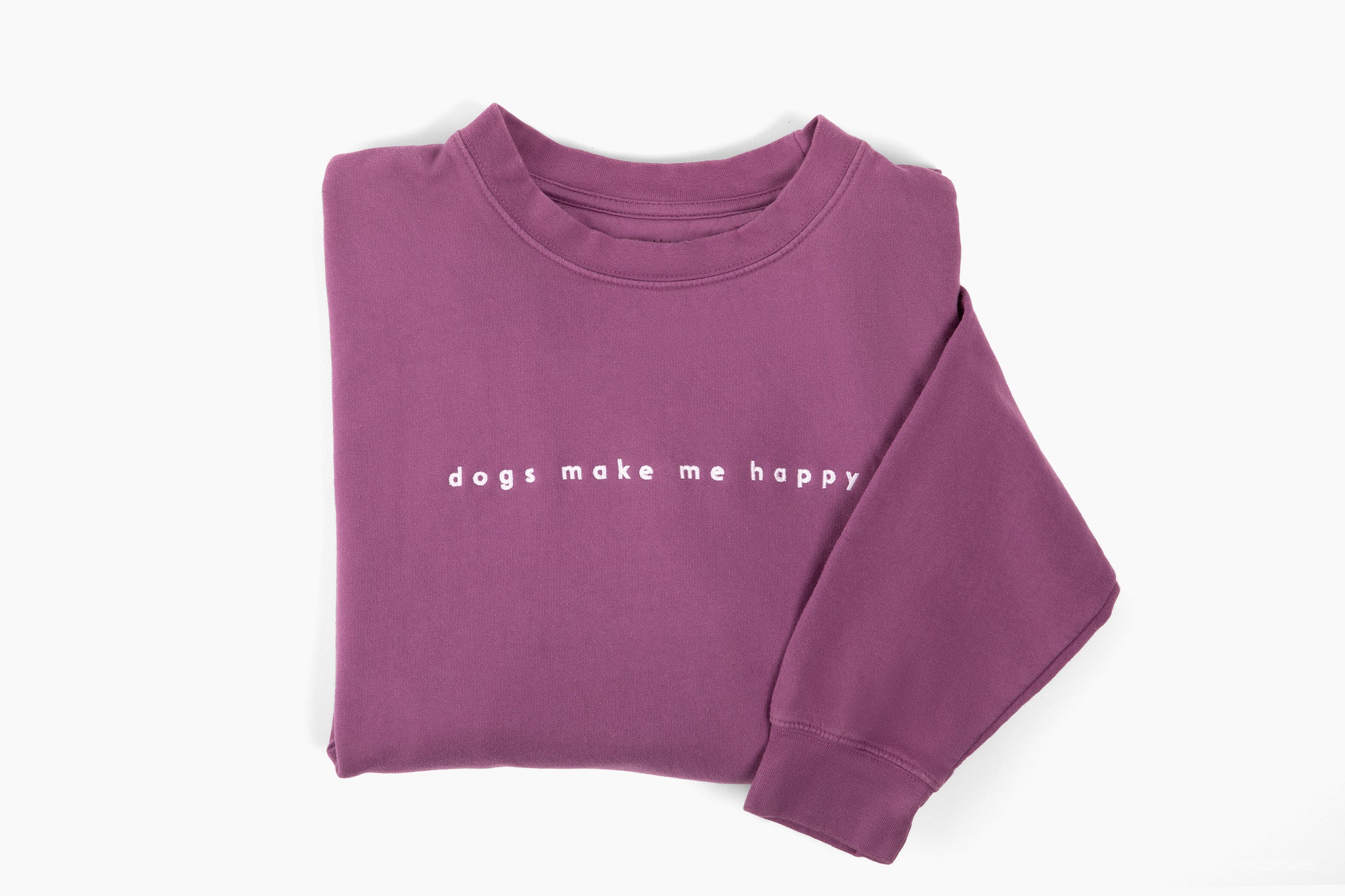 Dogs Make Me Happy - Embroidered Crewneck Sweatshirt - Image 2