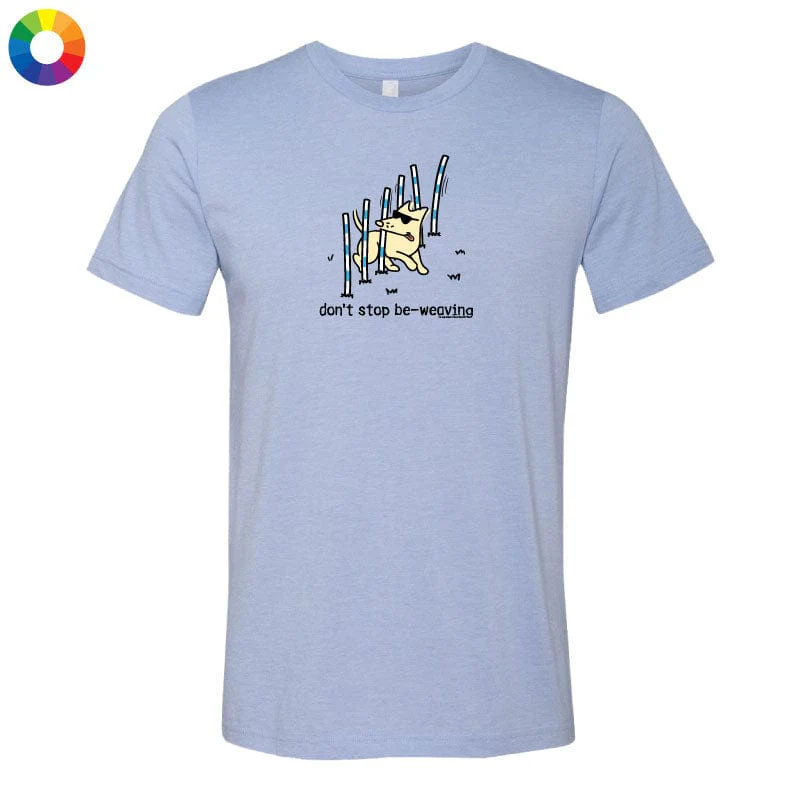 Don't  Stop Be Weaving - Lightweight Tee - Image 3