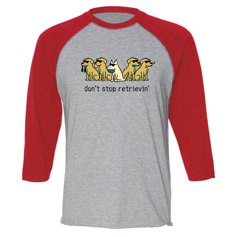 Don't Stop Retrievin - Baseball T-Shirt