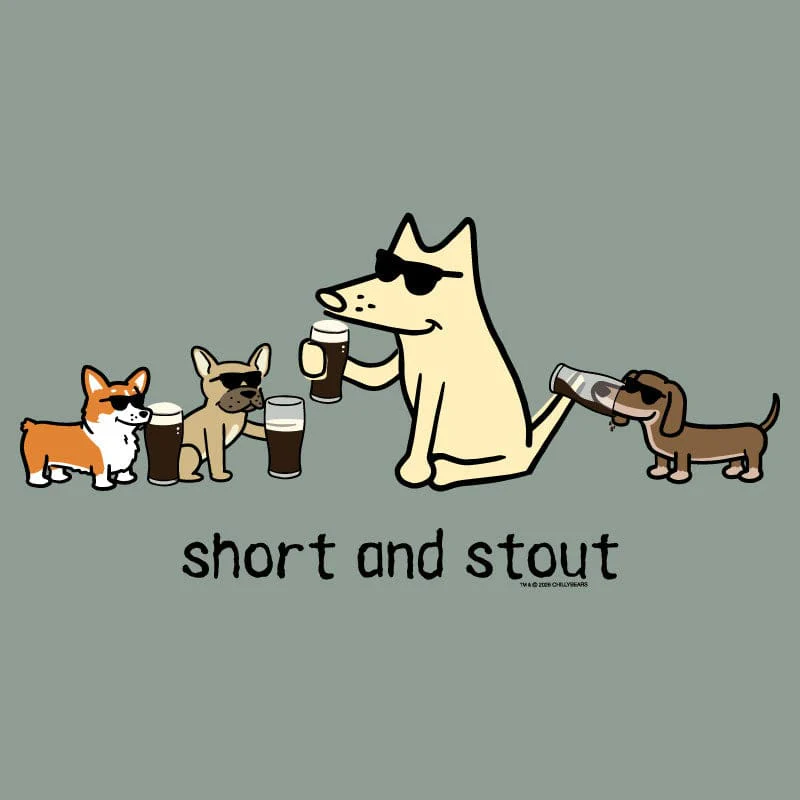 Short and Stout - Classic Tee - Image 4