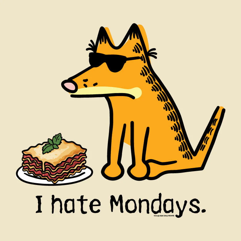 I Hate Mondays - Classic Tee - Image 2