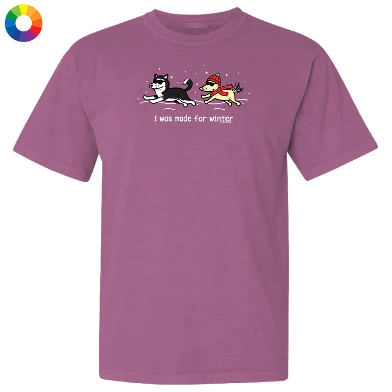 I was made for Winter - Classic Tee