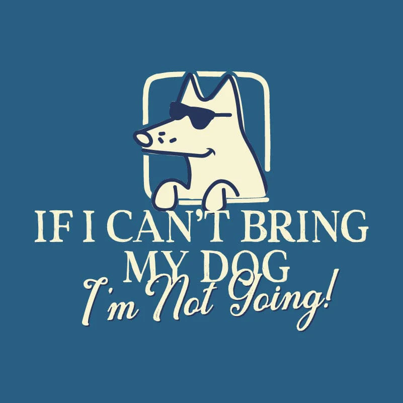 If I Can't Bring My Dog - Classic Long-Sleeve T-Shirt - Image 2
