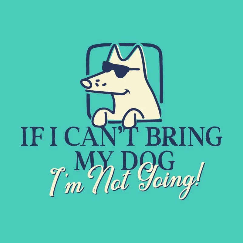If I Can't Bring My Dog - Lightweight Tee - Image 2