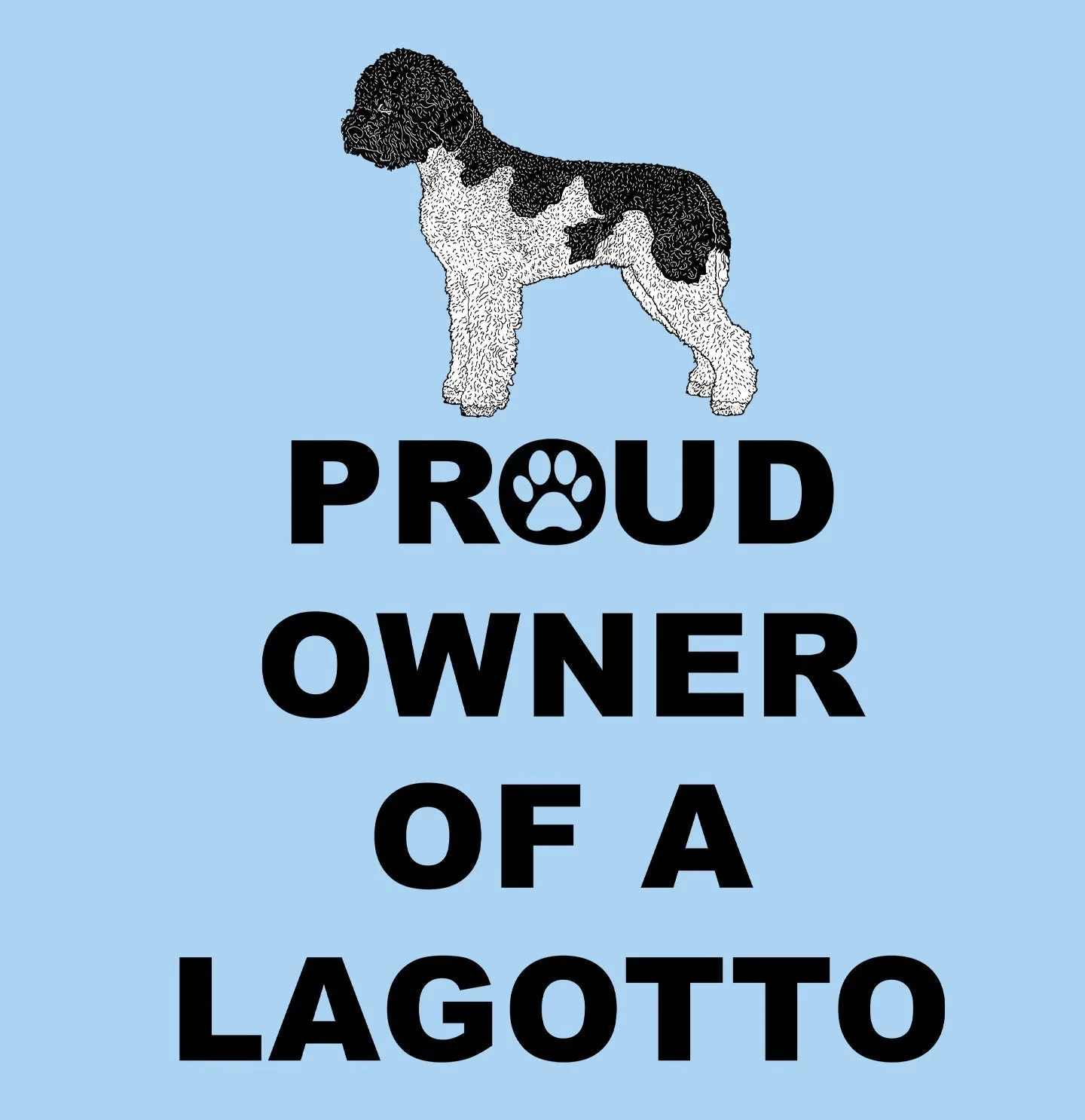 Lagotto Romagnolo Proud Owner - Adult Unisex T-Shirt - Image 2