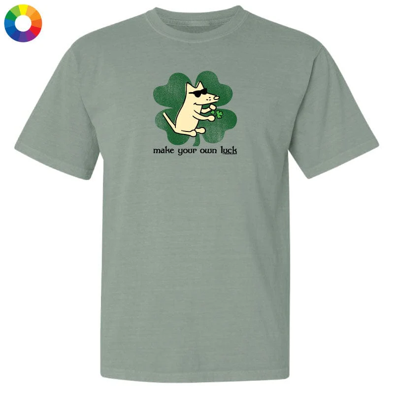 Make Your Own Luck -  Classic Tee - Image 3