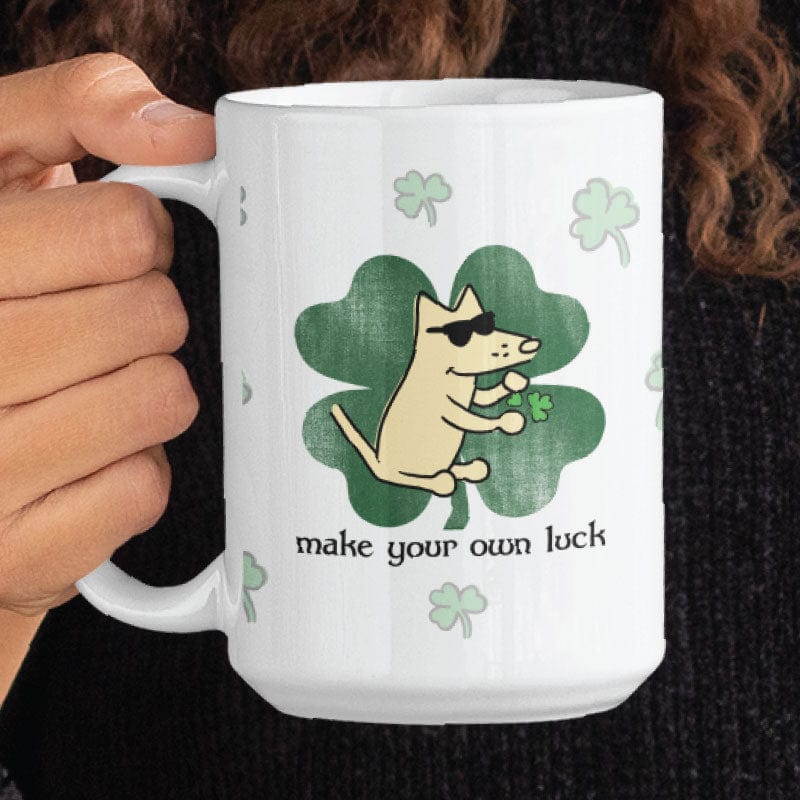 Make Your Own Luck - Large Coffee Mug