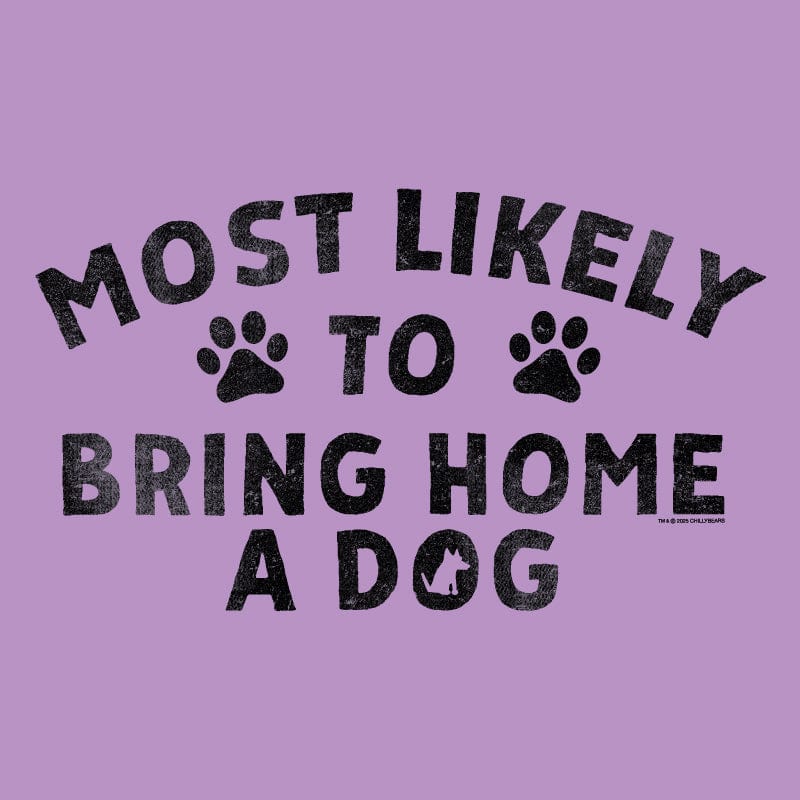 Most Likely to Bring Home a Dog - Ladies T-Shirt V-Neck - Image 4