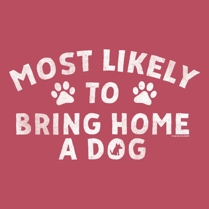 Most Likely to Bring Home a Dog - Lightweight Tee - Image 2