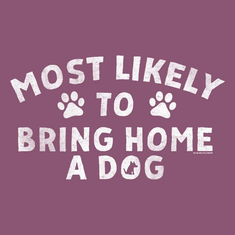 Most Likely to Bring Home a Dog - Long-Sleeve T-Shirt Classic - Image 2