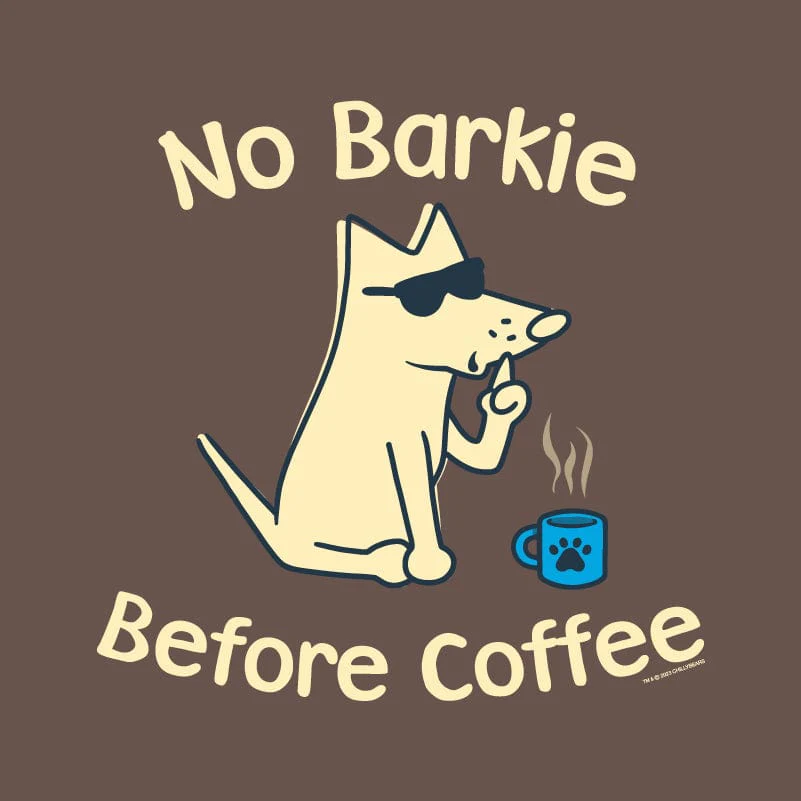 No Barkie Before Coffee - Classic Tee - Image 2