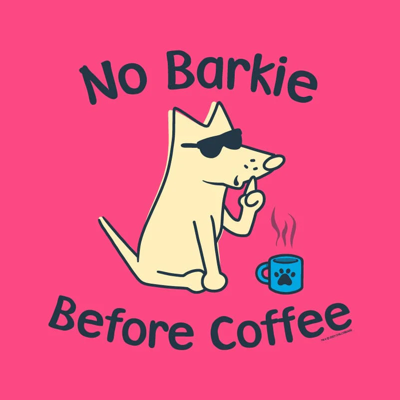 No Barkie Before Coffee  - Ladies Night T-Shirt - Image 2