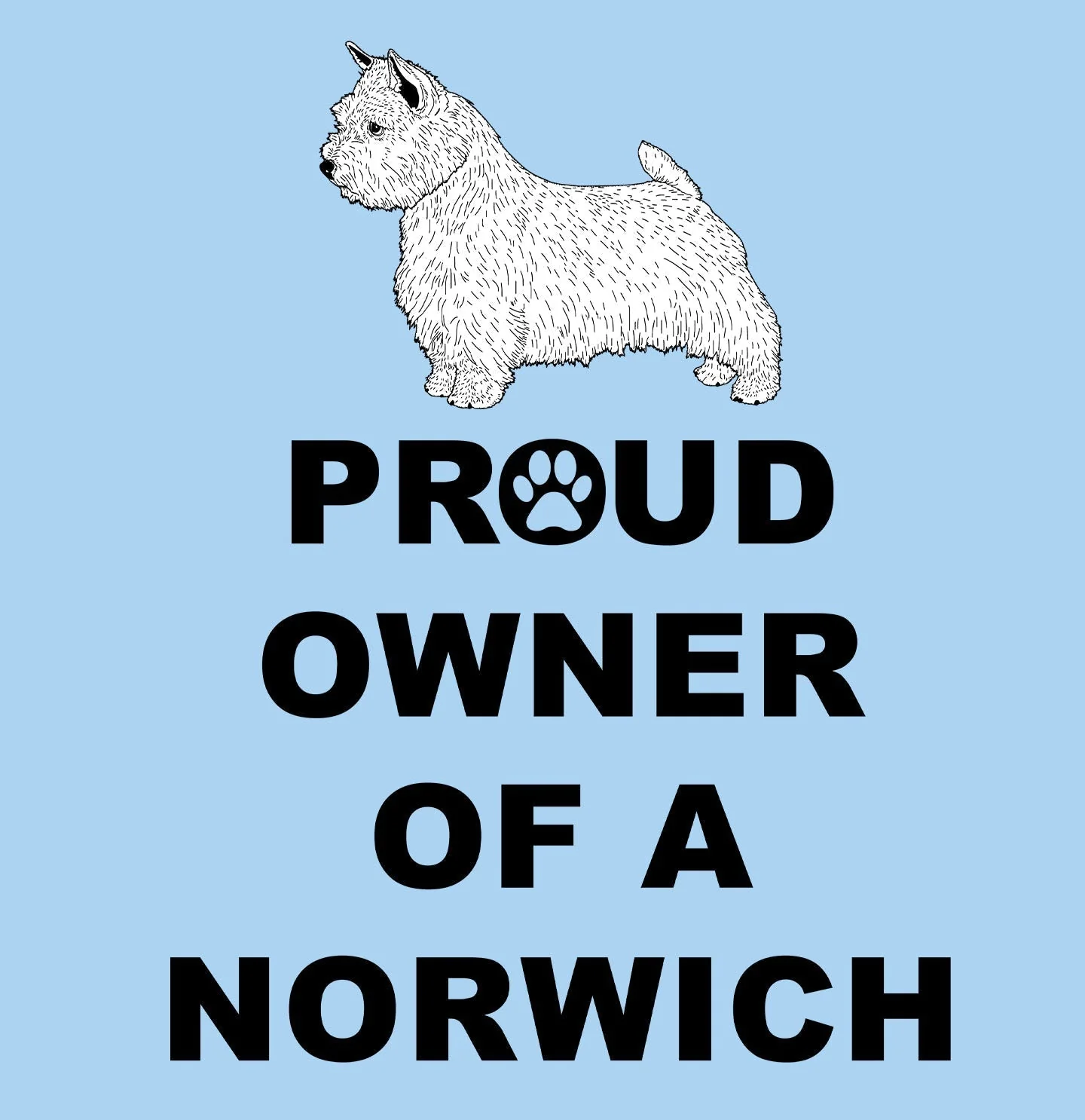 Norwich Terrier Proud Owner - Adult Unisex T-Shirt - Image 2