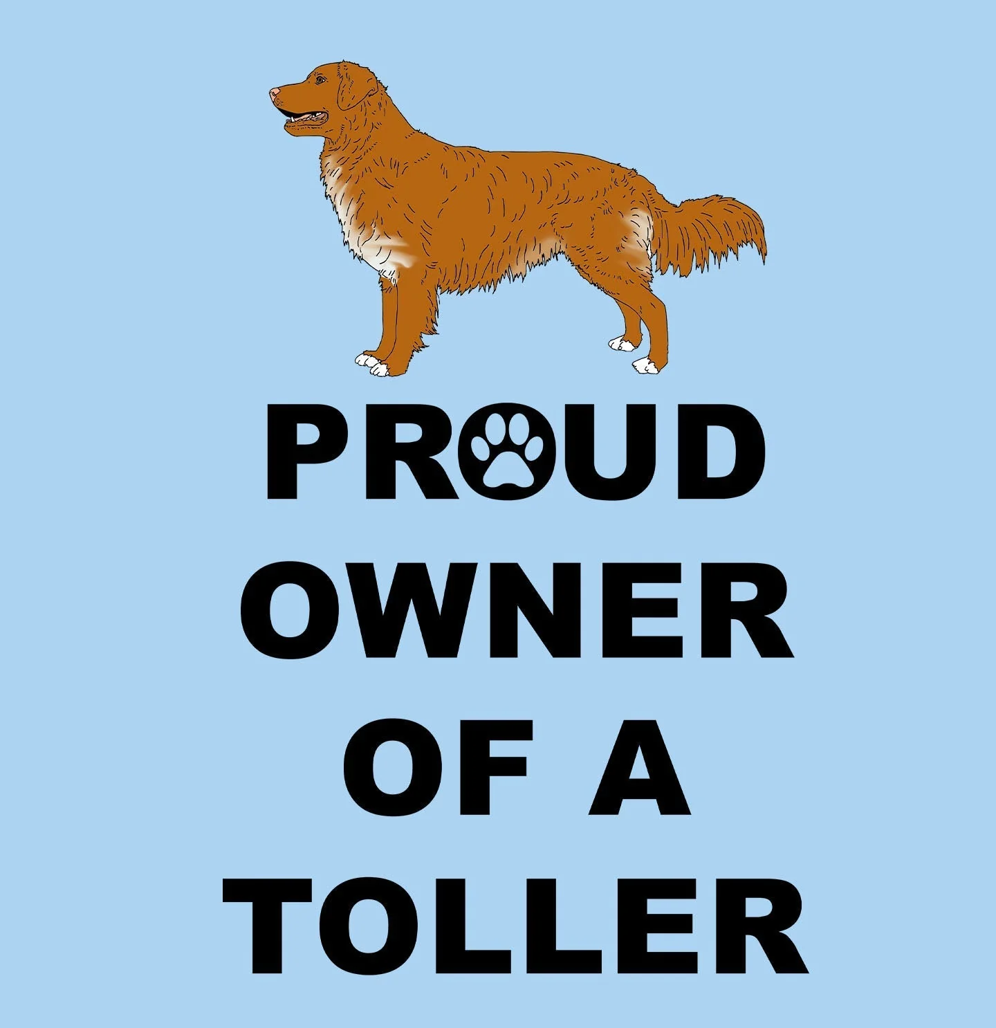 Nova Scotia Duck Tolling Retriever Proud Owner - Adult Unisex T-Shirt - Image 2