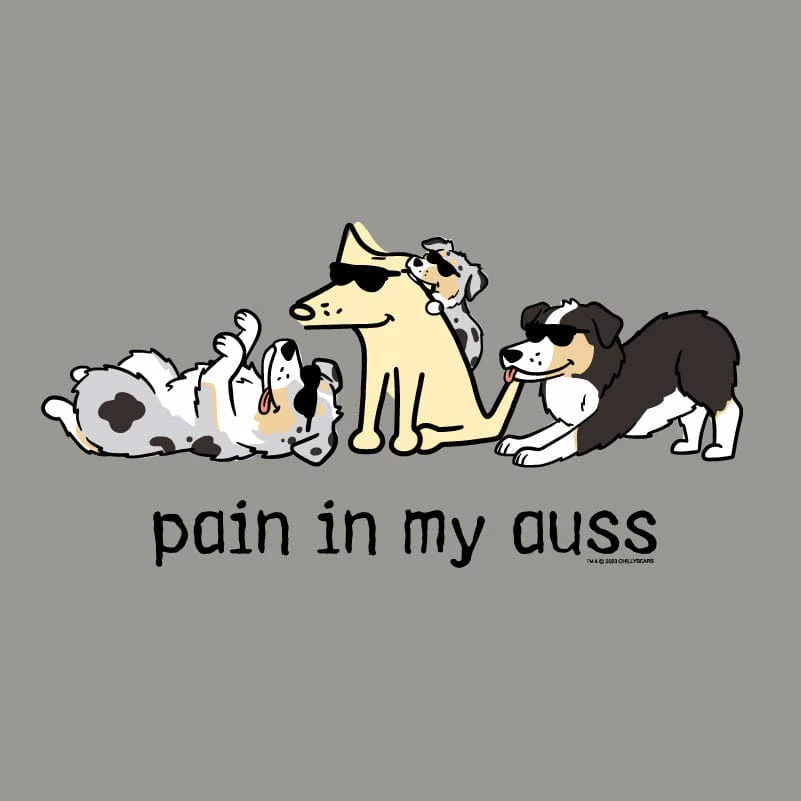 Pain In My Auss - Classic Long-Sleeve T-Shirt - Image 2
