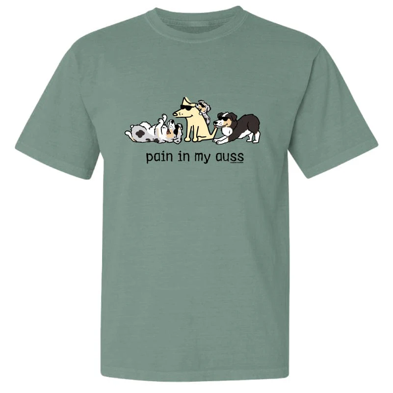 Pain In My Auss - Classic Tee - Image 2