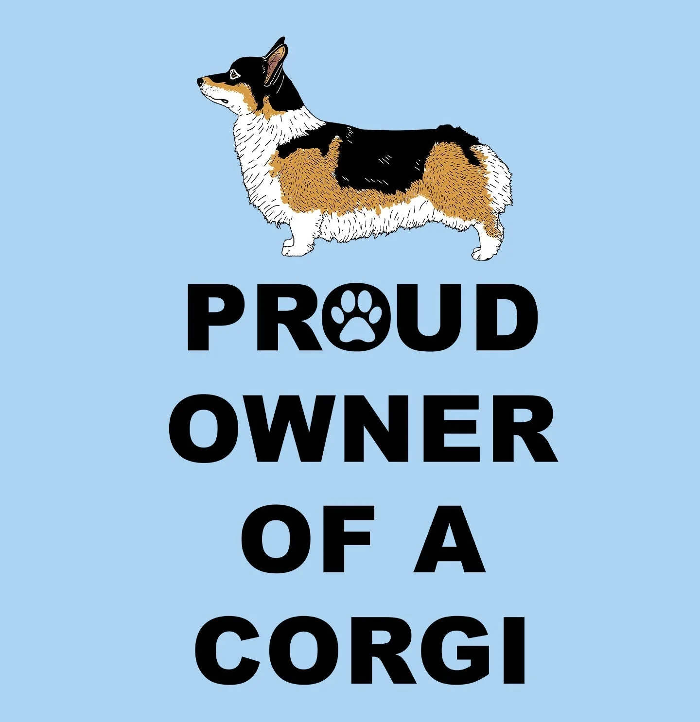Pembroke Welsh Corgi Proud Owner - Adult Unisex T-Shirt - Image 2