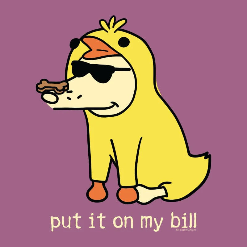 Put It On My Bill - Classic Tee - Image 2