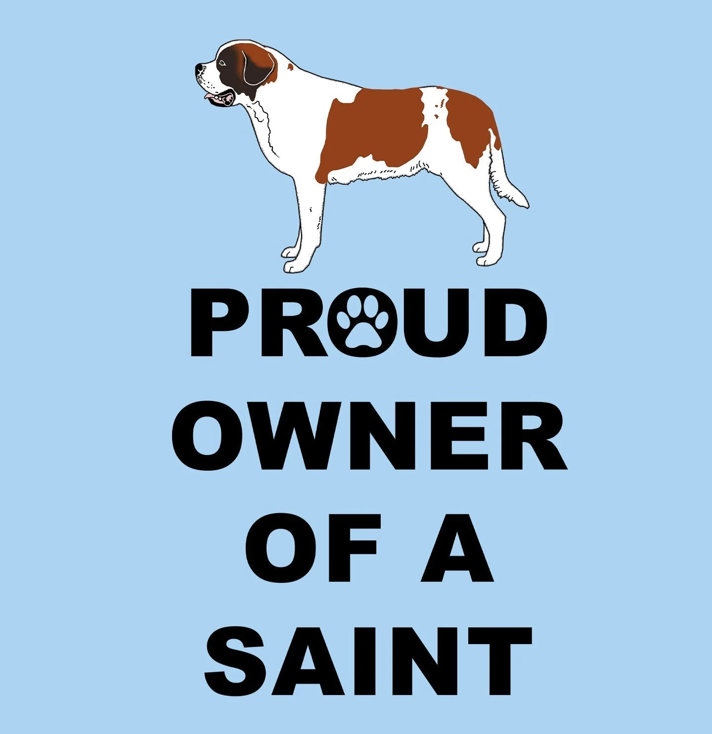 Saint Bernard Proud Owner - Adult Unisex T-Shirt - Image 2