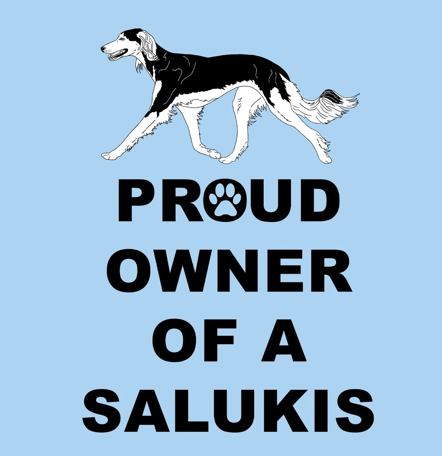 Saluki Proud Owner - Adult Unisex T-Shirt - Image 2