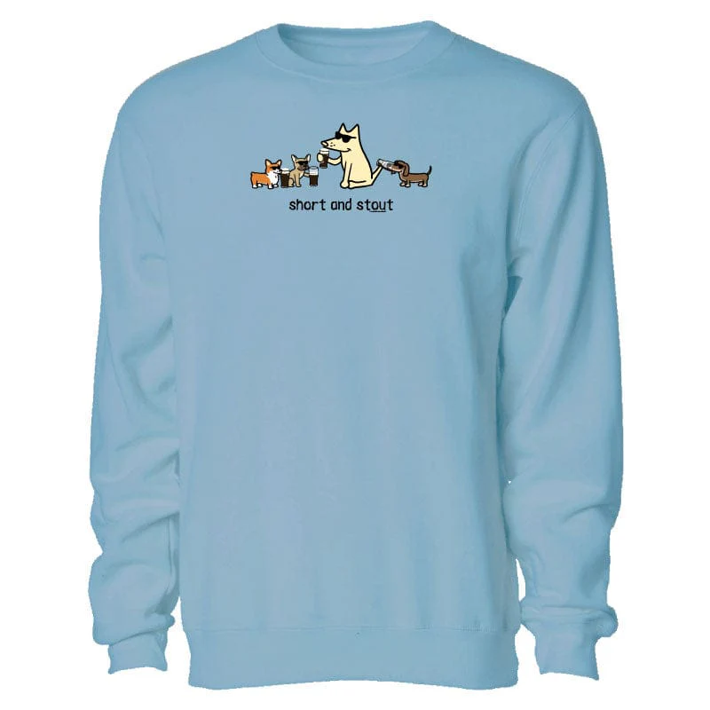 Short and Stout - Crewneck Sweatshirt