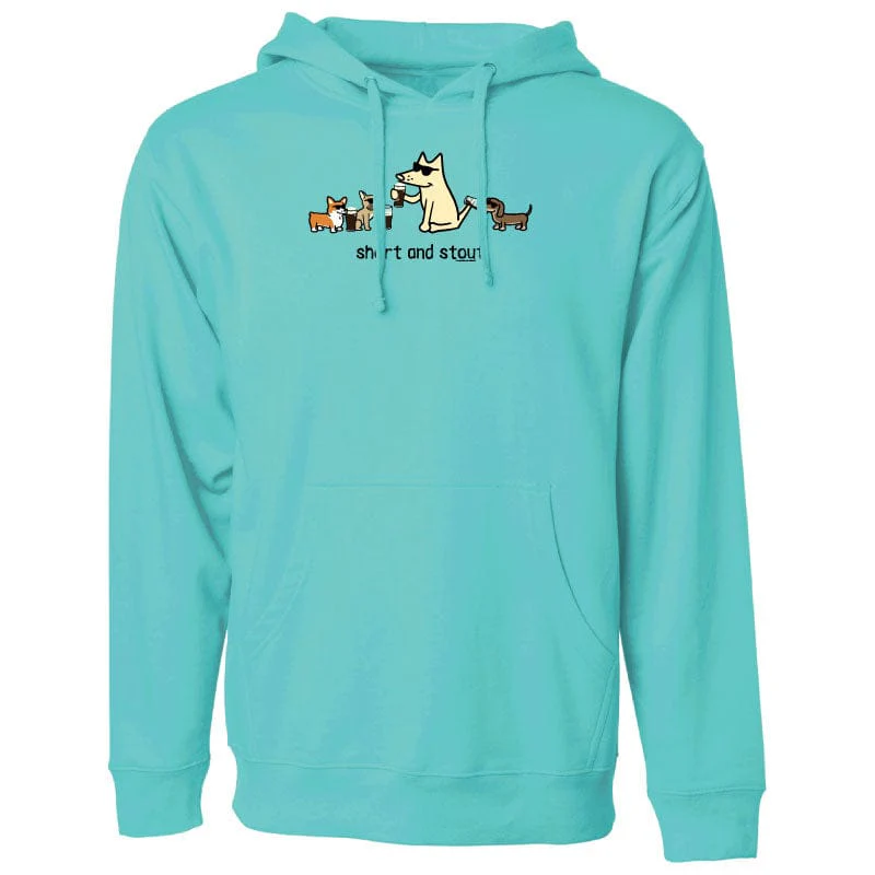 Short and Stout - Sweatshirt Pullover Hoodie