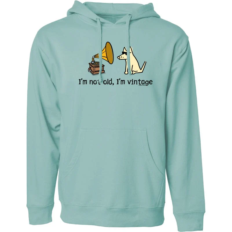 I'm Not Old I'm Vintage - Sweatshirt Pullover Hoodie