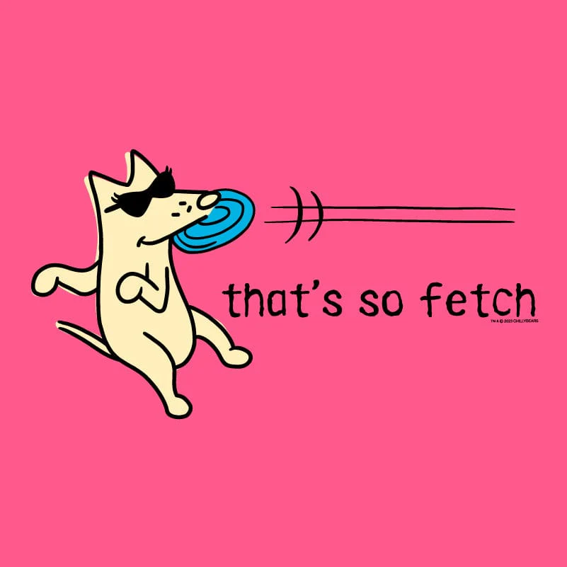 That's So Fetch - Ladies T-Shirt V-Neck - Image 2