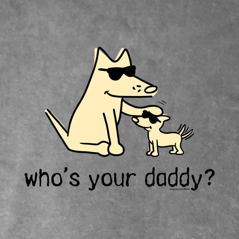 Who's Your Daddy - Classic Long-Sleeve T-Shirt - Image 2